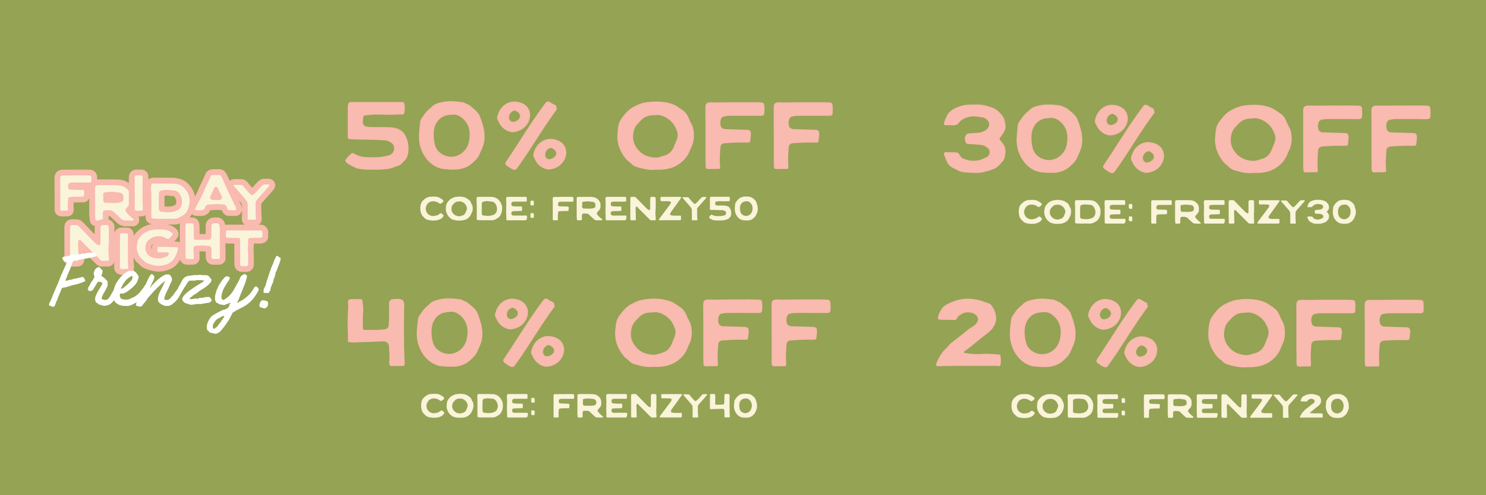 Friday Night Frenzy!